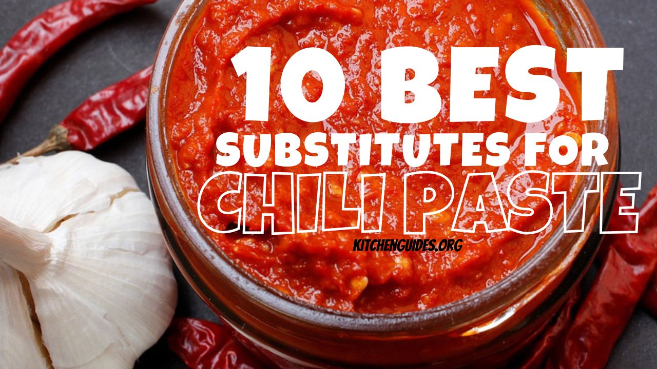 The 10 Best Substitutes for Chili Paste