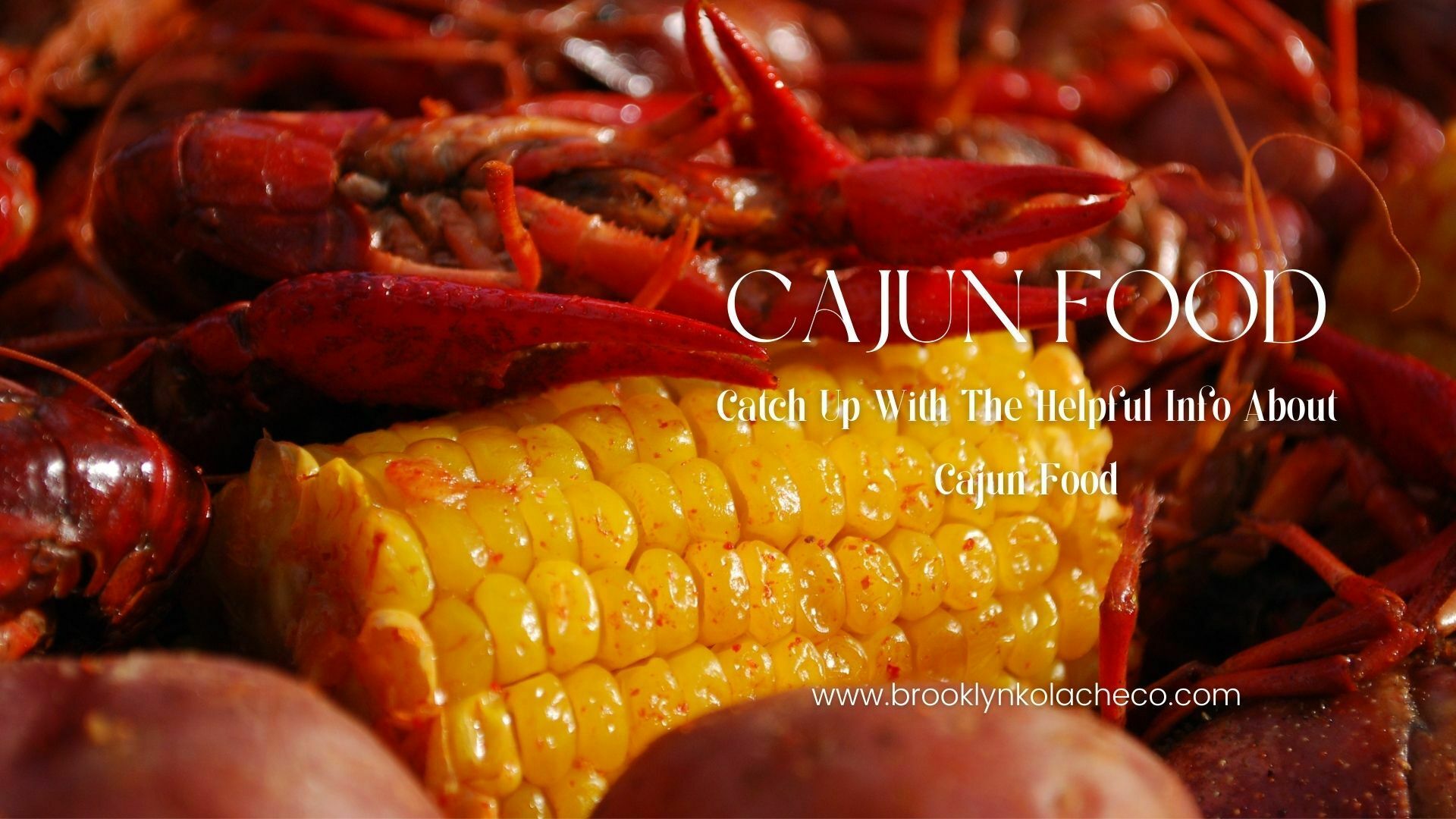 Cajun Food: Catch Up with the Helpful info About Cajun Food